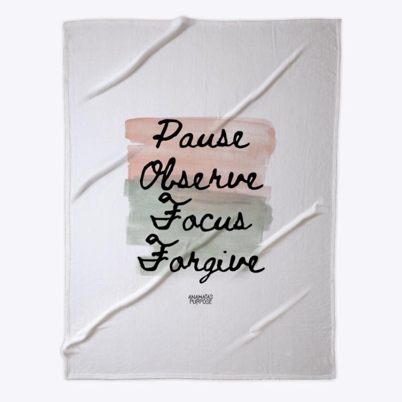 Pause Observe Focus Forgive